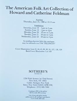 Paperback The American Folk Art Collection of Howard and Catherine Feldman: New York, Thursday , June 23, 1988 Book