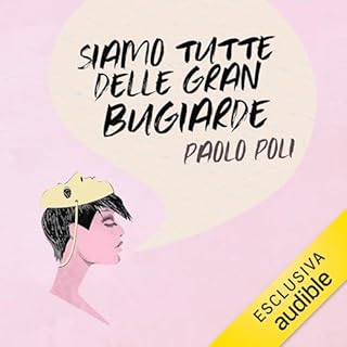 Siamo tutte delle gran bugiarde copertina
