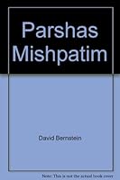 Parshas Mishpatim (Chumash Studyaid Series = Sefer Rhazarah. Shemot) 0914131893 Book Cover