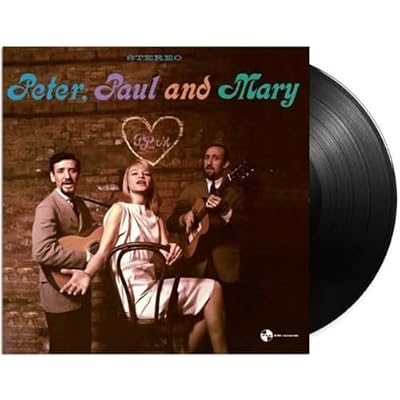 Peter, Paul And Mary