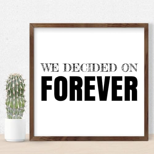 Citation positive de ferme We Decided On Forever pour célébrer l'amour