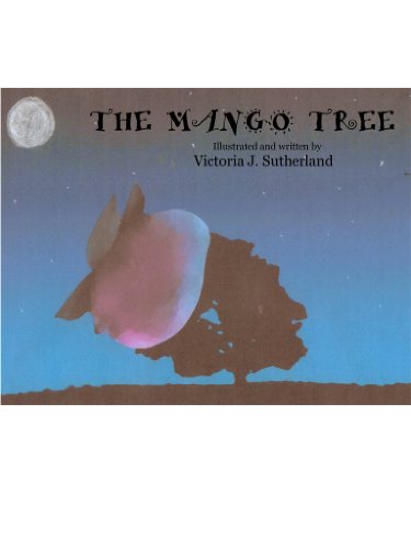 The Mango Tree: Children's Book, Bedtime Stories, Picture Book (English Edition)