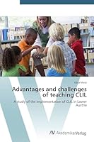 Advantages and Challenges of Teaching CLIL 3639724976 Book Cover
