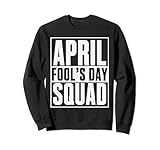 Funny April Fools Day Squad