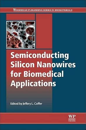 Semiconducting Silicon Nanowires for Biomedical Applications book cover
