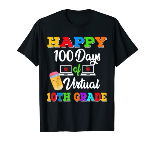 Felices 100 días de enseñanza virtual para niños de décimo grado Camiseta