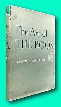 Hardcover Rare First Edition Charles Ede The Art of the Book Studio Publications 1951 [Hardcover] Charles Ede Book
