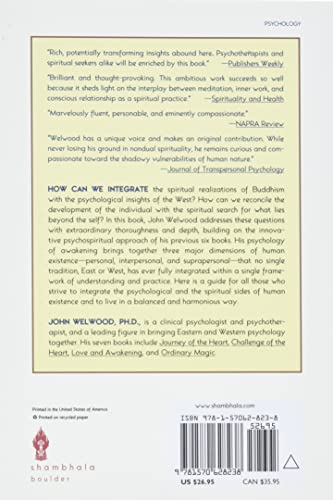 Toward a Psychology of Awakening: Buddhism, Psychotherapy, and the Path of Personal and Spiritual Tr