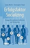 lioba albus düsseldorf  Erfolgsfaktor Socializing: Knigge für optimales Auftreten und Networken