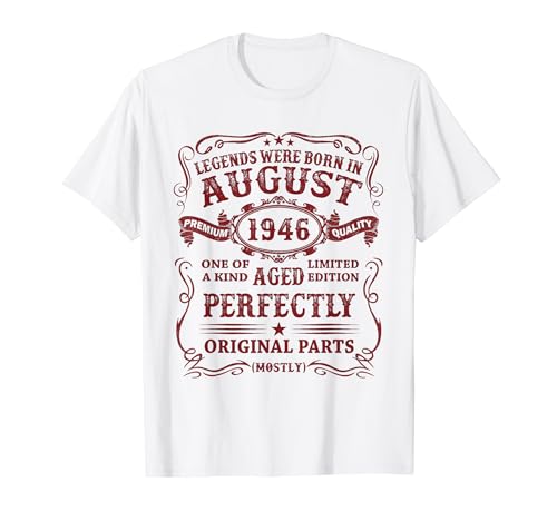 Original 1946 78 Años Las Leyendas Nacen En Agosto 1946 Camiseta