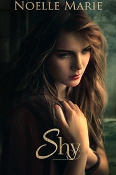 Shy - Book #2 of the Once Bitten, Twice Shy