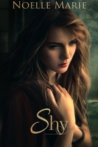 Shy: Volume 2 (Once Bitten, Twice Shy)