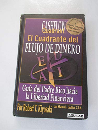 El Cuadrante Flujo de Dinero (Guia del Padre Ri... B0058XF68A Book Cover