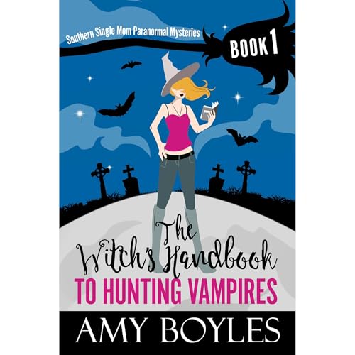 The Witch's Handbook to Hunting Vampires Audiolibro Por Amy Boyles arte de portada