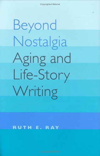 Beyond Nostalgia (Age Studies)