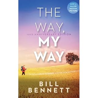 The Way, My Way Audiolibro Por Bill Bennett arte de portada