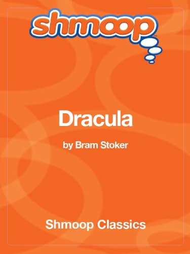 Dracula: Complete Text with Integrated Study Guide from Shmoop