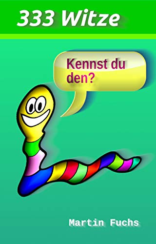 Kennst du den?: 333 Witze (German Edition)