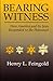 Bearing Witness: Holocaust: How America and Its Jews Responded to the Holocaust (Modern Jewish History)