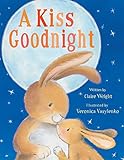 A Kiss Goodnight (Padded Board Books for Babies)