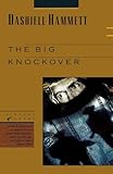 The Big Knockover: Selected Stories and Short Novels