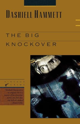 The Big Knockover: Selected Stories and Short Novels