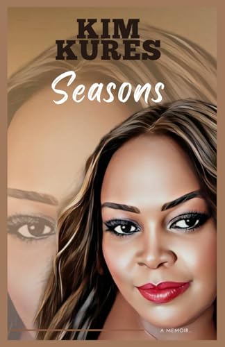 SEASONS: A Memoir