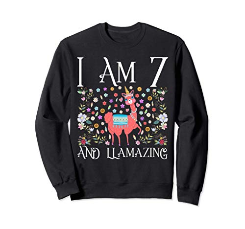 I am 7 Years Old and Llamazing Cute Happy 7th Birthday Gift Sudadera