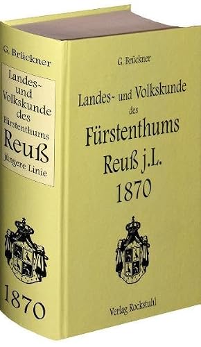 Landes- und Volkskunde des Fürstentums Reuß jüngere Linie 1870