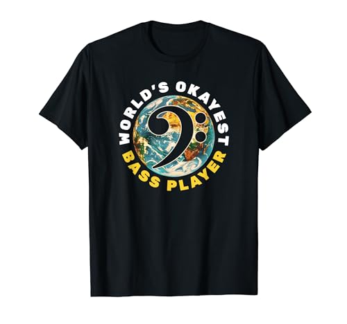Bajo Clave de fa World's Okayest Bass Player para el bajista Camiseta