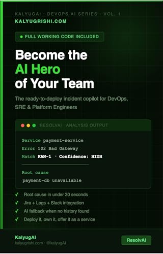 Become the AI Hero of Your Engineering Team: The Ready-to-Deploy AI Incident Copilot for DevOps, SRE & Platform Engineers — Full Code Included