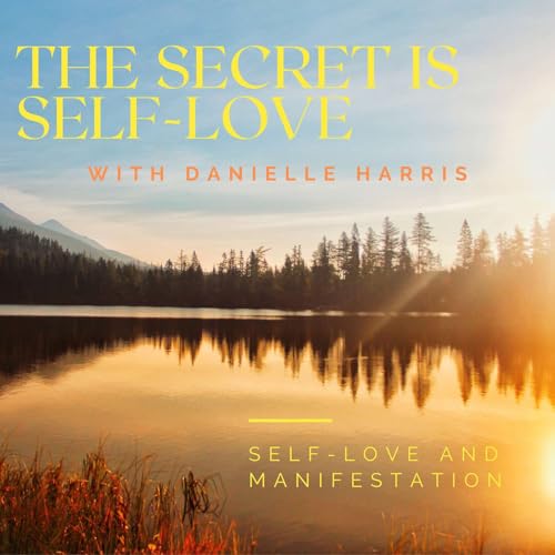Page de couverture de The Secret is Self-Love