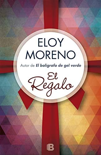 El regalo (Ediciones B), Versión en español