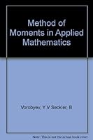 Method of Moments in Applied Mathematics B000UGBOB8 Book Cover