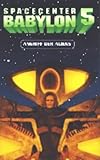 Spacecenter Babylon 5 - Teil 2: Angriff der Aliens [VHS] - John Copeland, Douglas Netter, John C. Flinn III, J. Michael Straczynski