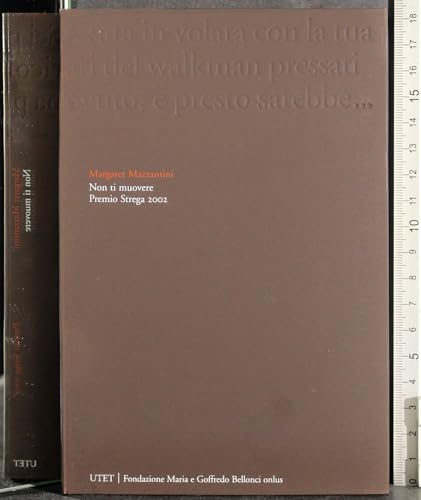  Non ti muovere - Premio Strega 2002