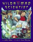Hilda and the Mad Scientist