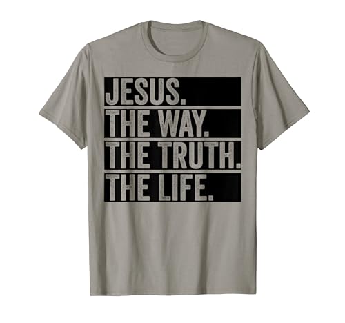 Jesus The Way Truth Life Christian Christ Worship Preacher Camiseta
