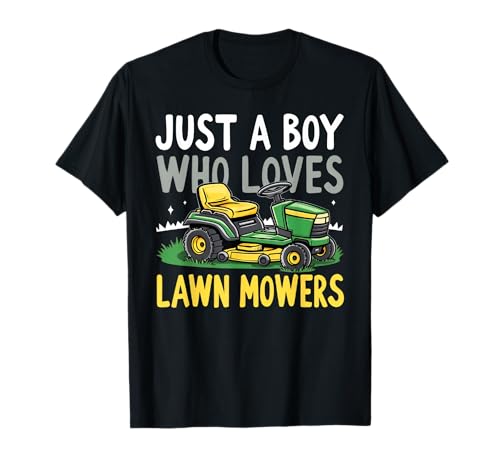 Just a Boy Who Loves Lawn Mowers T-Shirt