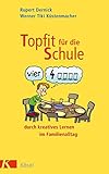  Topfit für die Schule durch kreatives Lernen im Familienalltag