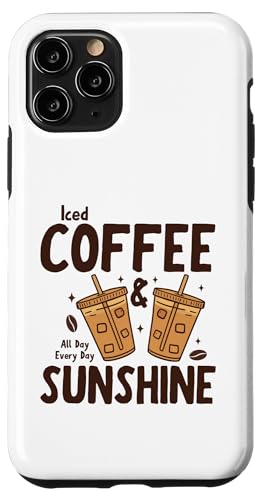 Iced Coffee & Sunshine Every Day All Day Funny Summer �X�}�z�P�[�X iPhone 11 Pro �p