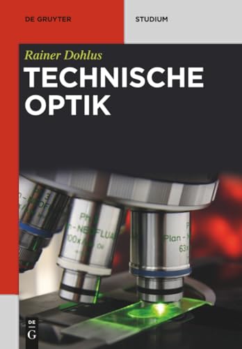 Technische Optik (De Gruyter Studium)