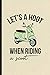 Let's a Hoot When Riding a Scoot: Blank Funny Scooter Motorcycle Journal Notebook To Write For Delivery Rider Repairmen, Inspirational Saying Unique Special Birthday Gift Idea Cute Ruled 110 Pages