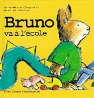 Bruno va à l'école 2081635127 Book Cover