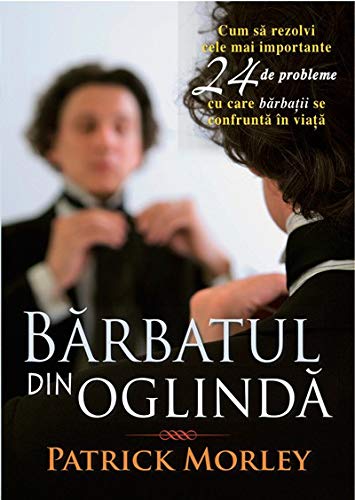 Barbatul din oglinda 9731990143 Book Cover