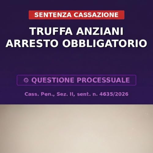Truffa aggravata agli anziani, previsto l'arresto