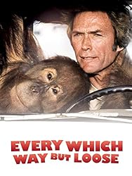 Every Which Way but Loose