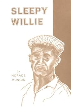 Paperback Sleepy Willie Talks About Life Book