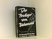 Der Prediger von Buchenwald. Das Martyrium Paul Schneiders. B0000BOZDG Book Cover