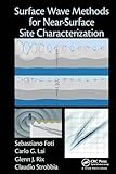 Surface Wave Methods for Near-Surface Site Characterization